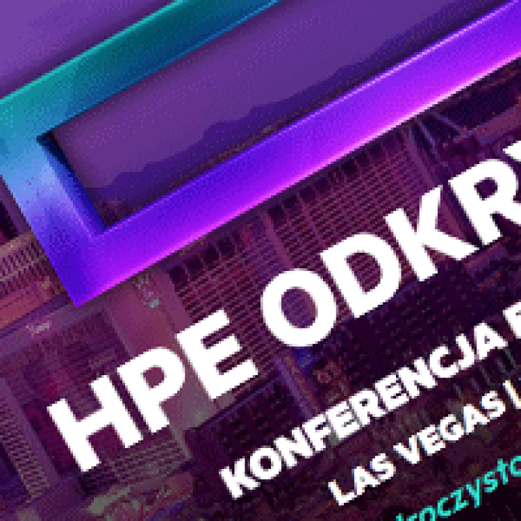 28-30.05.2022 | Konferencja HPE DISCOVER 2022 w LAS VEGAS - z Janet Jackson!
